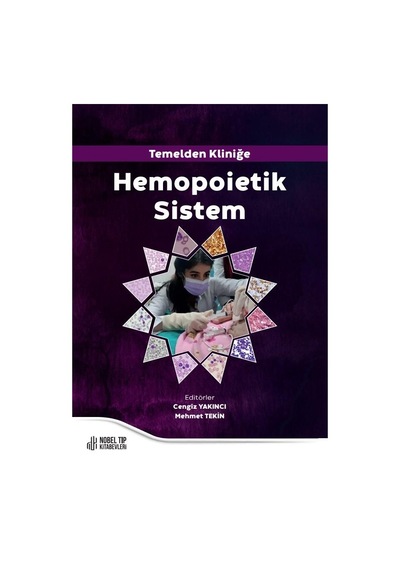 Temelden Kliniğe Hemopoietik Sistem