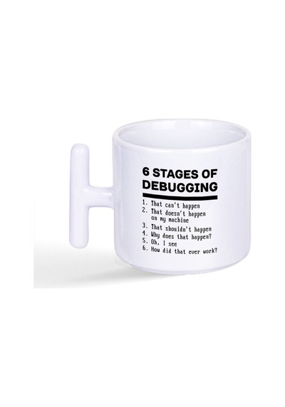 6 Stages Debugging Yazılımcı Hediye Baskılı T Kulplu Latte Fincan Kupa Bardak Beyaz