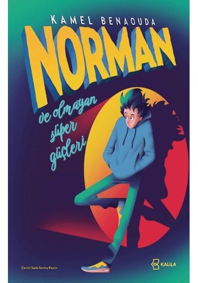 Norman Ve Olmayan Süper Güçleri
