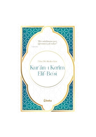 Kuranı Kerim Elif-be'si / Dr. Musa Güven