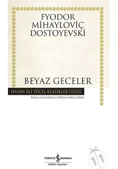 Beyaz Geceler - Dostoyevski - İş Bankası Kültür Yayınları