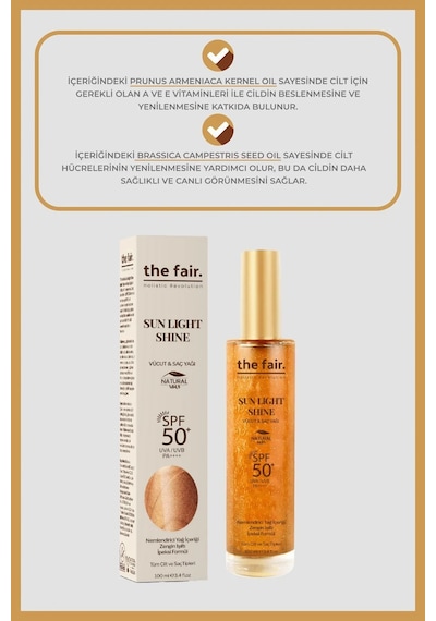 The Fair Sun Light Shine Saç ve Vücut Yağı SPF50+ 100 ML