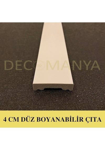 Decomanya Boyanabilir Düz Duvar Çıtası 4 Cm Paket