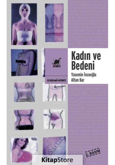 Kadın ve Bedeni / Yasemin İnceoğlu