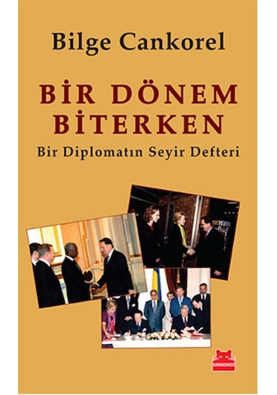 Bir Dönem Biterken - Bilge Cankorel - Kırmızı Kedi