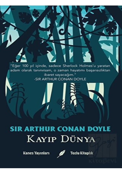 Kayıp Dünya - Sir Arthur Conan Doyle - Kanes Yayınları