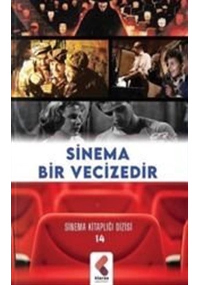 Sinema Bir Vecizedir - Ekrem Yaşar Pınarbaşı - Klaros Yayınları