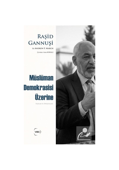 Müslüman Demokrasisi Üzerine & Yazılar Ve Diyaloglar / Andrew ...