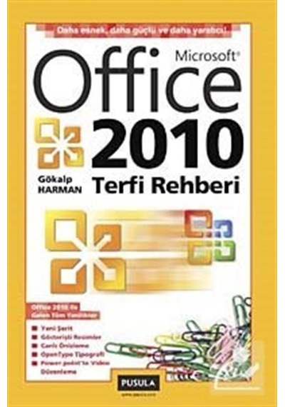 Office 2010 Terfi Rehberi - Gökalp Harman - Pusula Yayıncılık