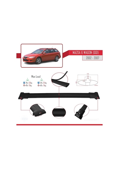 Mazda 6 Gg1 2002-2007 Arası İle Uyumlu Fly Model Ara Atkı Tavan Barı Siyah