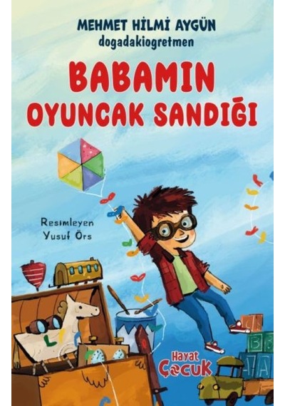 Babamın Oyuncak Sandığı - Yqbx-672900