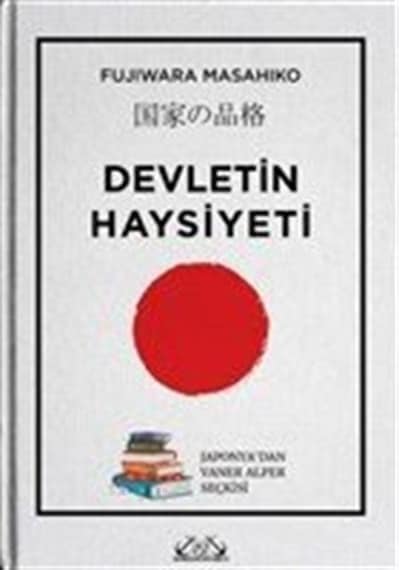 Devletin Haysiyeti (Ciltli) / Fuijwara Masahiko