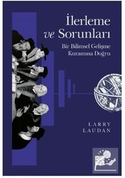 Ilerleme ve Sorunları Bir Bilimsel Gelişme Kuramına Doğru / La.