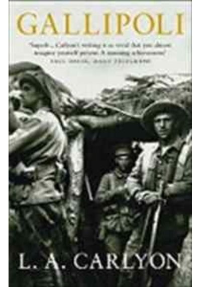 Gallipoli - Les Carlyon - Bantam Press