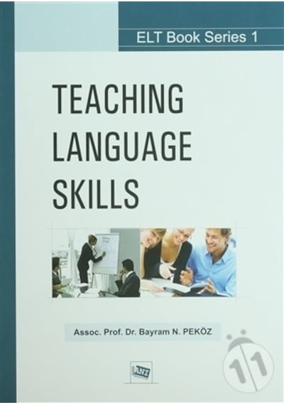 Teaching Language Skills - Bayram N. Peköz - Anı Yayıncılık