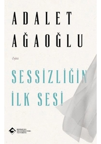 Sessizliğin İlk Sesi