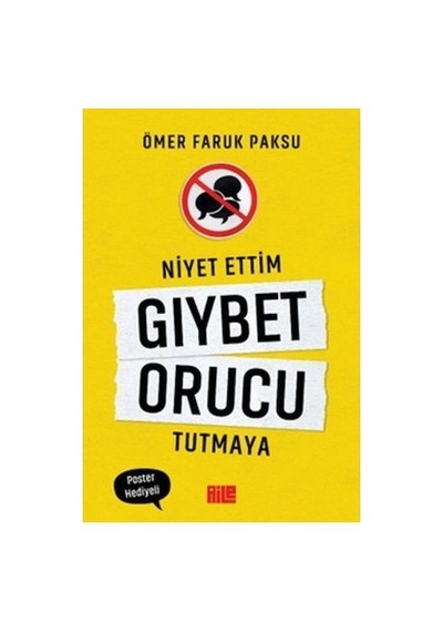 Niyet Ettim: Gıybet Ve İletişim Üzerine Farkındalık