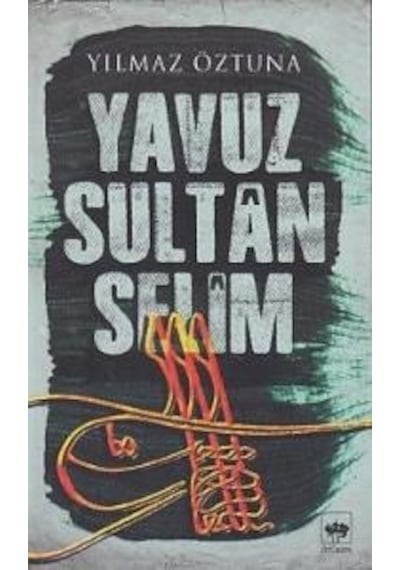 Kitabevimden Yavuz Sultan   Selim