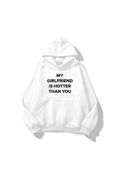 Startmore Unisex My Girlfriend Sweatshirt Hoodie Beyaz Beyaz