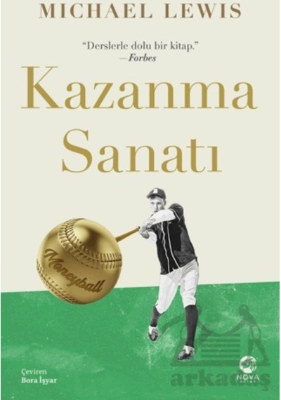 Kazanma Sanatı: Moneyball - Michael Lewis - Nova Kitap