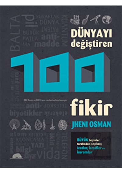 Dünyayı Değiştiren 100 Fikir - Kolektif Kitap