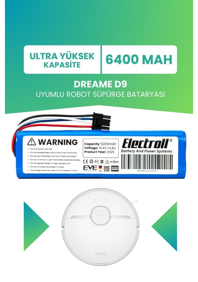 Dreame D9 Uyumlu Batarya Ultra Yüksek Kapasite 6400mah