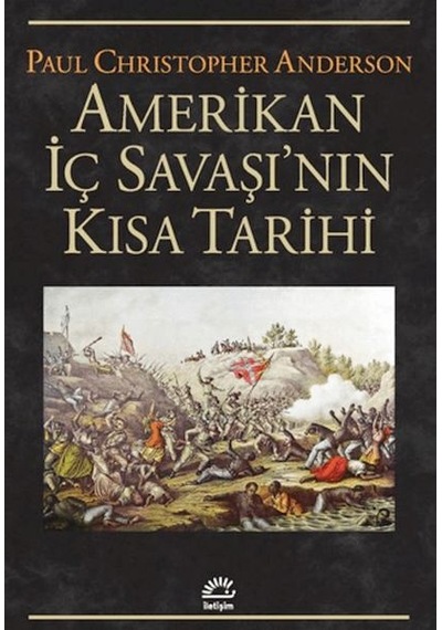 Amerikan İç Savaşı'nın Kısa Tarihi - Ayho-882896