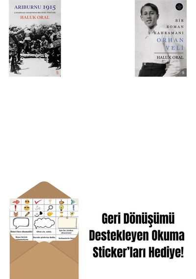Arıburnu 1915 Ciltli + Bir Roman Kahramanı Orhan Veli Ciltli + Okuma Sticker'ları
