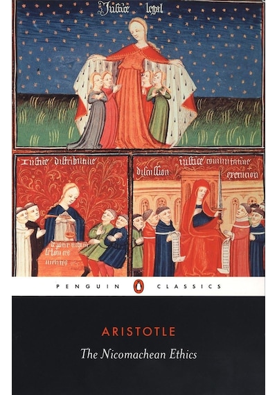 The Nicomachean Ethics