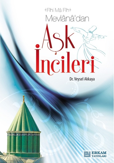 Aşk İncileri - Dr. Veysel Akkaya 9789944381819