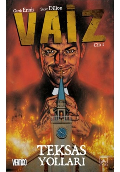 Vaiz 1-Teksas Yolları - Garth Ennis -  Steve Dillon - İthaki Yayınları
