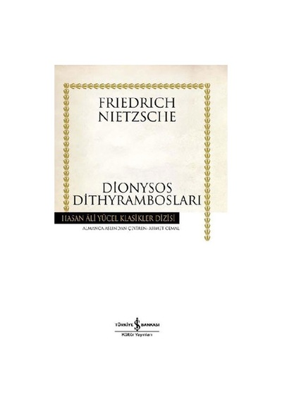 Dionysos Dithyrambosları Friedrich Nietzsche İş Bankası Yay