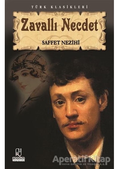 Zavallı Necdet - Safvet Nezihi (Saffet Nezihi) - Anonim Yayınları