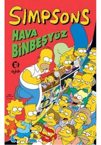 Simpsonlar - Hava Binbeşyüz - Matt Groening - Aylak Kitap