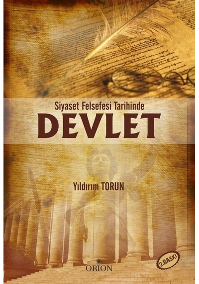 Siyaset Felsefesi Tarihinde Devlet / Yıldırım Torun