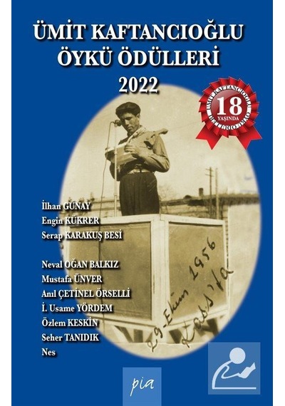 Ümit Kaftancıoğlu Öykü Ödülleri 2022- Pia