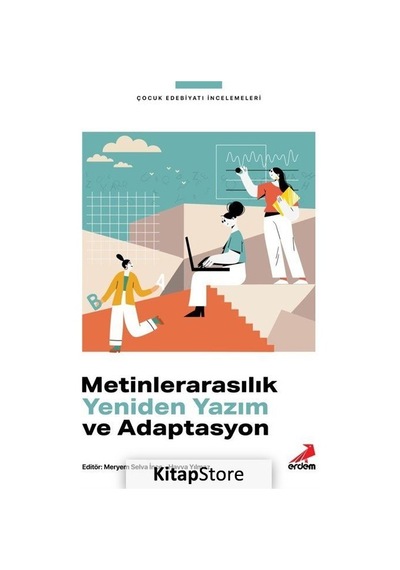 Metinlerarasılık Yeniden Yazım ve Adaptasyon- Erdem Yayınları