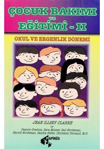 Çocuk Bakımı ve Eğitimi - Jean Illsey Clarke