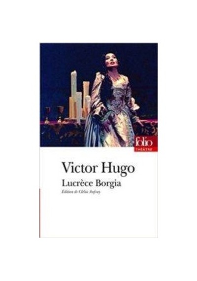 Lucrèce Borgia 9782070344406