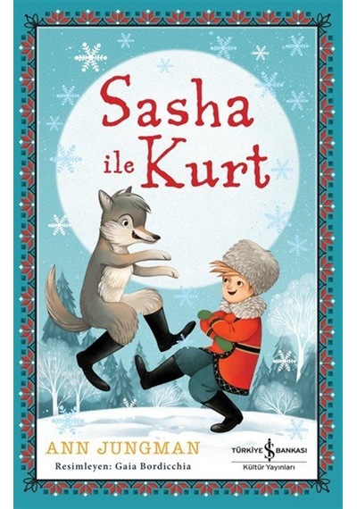Sasha İle Kurt / Ann Jungman