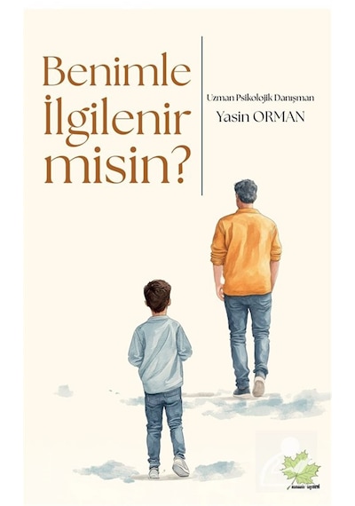 Benimle İlgilenir Misin / Yasin Orman