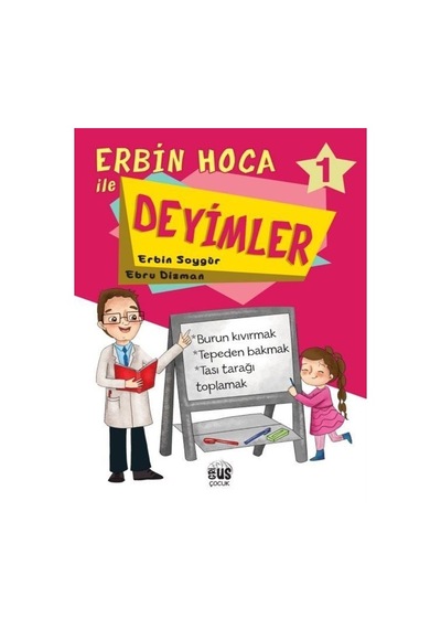 Erbin Hoca İle Deyimler 1 - Ebru Dizman - Grius
