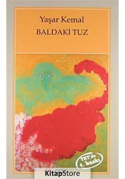Baldaki Tuz / Yaşar  Kemal
