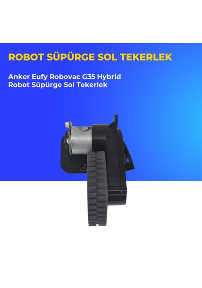 Anker Eufy Robovac G35 Hybrid Robot Süpürge Sol Tekerlek