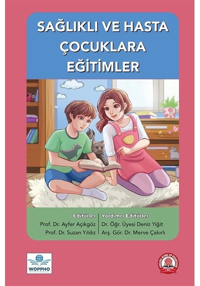 Sağlıklı Ve Hasta Çocuklara Eğitimler