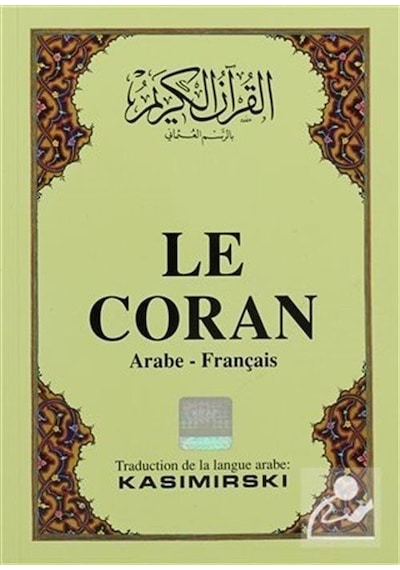 Le Coran (Cep Boy -Arapça -Fransızca Kur'an -ı Kerim ve Meali)  - M. Kasimirski  - Çağrı Yayınları