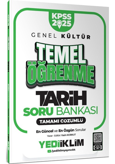 Yediiklim 2025 Kpss Genel Kültür Tarih Temel Öğrenme Tamamı Çözümlü Soru Bankası