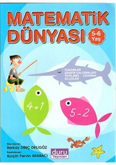 Matematik Dünyası 5-6 Yaş - Berkay Dinç Deligöz - Duru