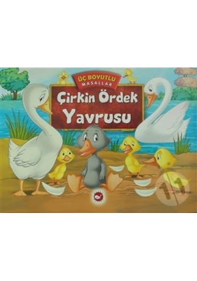 Üç Boyutlu Çirkin Ördek Yavrusu - Beyaz Balina Yayınları