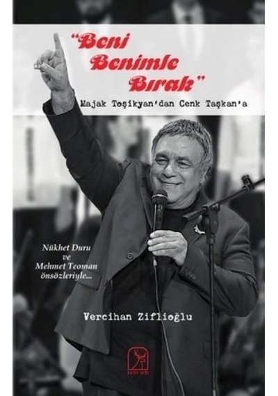 Beni Benimle Bırak - Majak Toşikyan'dan Cenk Taşkan'a - Vercihan Ziflioğlu - Kuzey Işığı